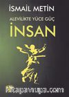 Alevilikte Yüce Güç İnsan