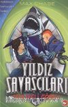 Yıldız Savaşçıları / Tehlikeli Görev