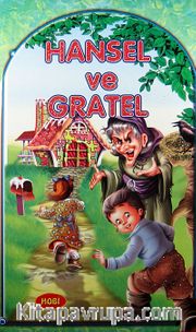 Külkedisi - Hansel ve Gratel (Çevir Oku Kitap)