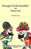 Karagöz Perde Gazelleri ve Tasavvuf