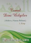 Temel Dini Bilgiler (Abdest - Namaz Bölümü 1. Kitap) & Çocuklar İçin