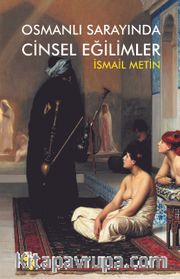 Osmanlı Sarayında Cinsel Eğilimler