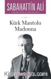 Kürk Mantolu Madonna
