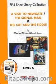 A Visit to Newgate - The Signal-Man <br /> The Cat And The Fıddle Level-6