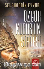 Özgür Kudüs’ün Şifresi