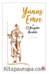 Yunus Emre ve 13. Yüzyılda Anadolu