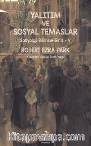 Yalıtım ve Sosyal Temaslar <br /> Sosyoloji Bilimine Giriş 5