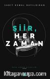 Şiir, Her Zaman