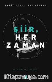 Şiir, Her Zaman