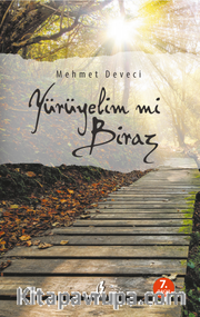 Yürüyelim mi Biraz