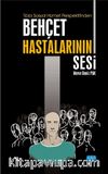 Tıbbi Sosyal Hizmet Perspektifinden Behçet Hastalarının Sesi
