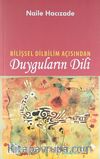 Duyguların Dili Bilişsel Dilbilim Açısından