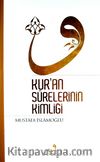 Kur'an Surelerinin Kimliği (Ciltli)