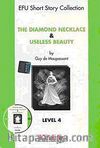 The Diamond Necklace & Useless Beauty Level-4