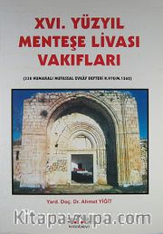 XVI. Yüzyıl Menteşe Livası Vakıfları