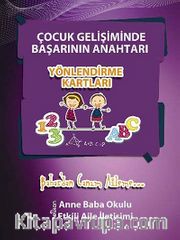 Çocuk Gelişiminde Başarının Anahtarı Yönlendirme Kartları