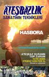 Ateşbazlık Sanatının Teknikleri