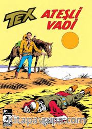 Tex Klasik Seri 44 / Ateşli Vadi - Kızılderili Ajanı