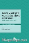 İmam Matüridi ve Matüridiyye Geleneği