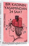 Bir Kadının Yaşamından 24 Saat