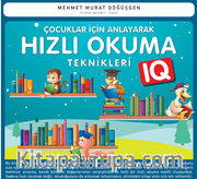 Çocuklar İçin Anlayarak Hızlı Okuma Teknikleri