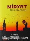 Midyat Gezi Rehberi