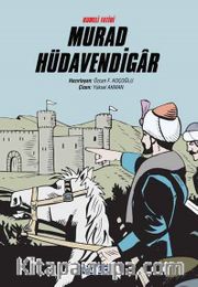 Rumeli Fatihi Murad Hüdavendigar (Çizgi Roman) (Karton Kapak)