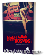 Felaket Tellalı Kırmızı Vosvos
