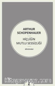 Hiçliğin Mutlu Sessizliği