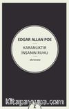 Karanlıktır İnsanın Ruhu