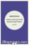 Hayatı Her Gün Yeni Baştan Keşfetmek