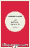 Aşk Karşılıklı İşkencedir