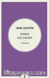 Hayata Geç Kalma