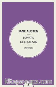 Hayata Geç Kalma