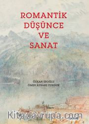 Romantik Düşünce ve Sanat