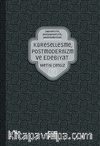 Küreselleşme, Postmodernizm ve Edebiyat