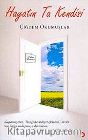 Hayatın Ta Kendisi