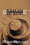 Ölüler İçin Oda Müziği