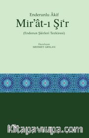 Mir'at-ı Şi'r <br /> Enderun Şairleri Tezkiresi