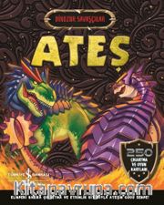 Dinozor Savaşçılar / Ateş