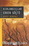 Kırlangıçlar Erken Göçtü
