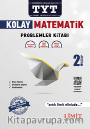 YKS 1. Oturum TYT Kolay Matematik 2. Kitap Problemler Kitabı