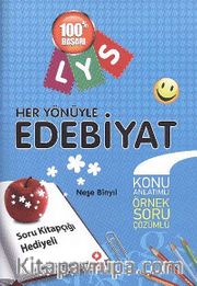 Her Yönüyle LYS Edebiyat <br /> Konu Anlatımlı Örnek Soru Çözümlü