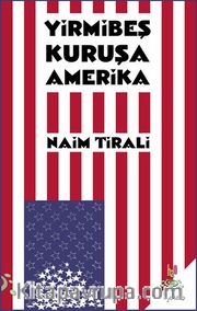 Yirmibeş Kuruşa Amerika