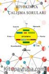 Biyokimya Çalışma Soruları