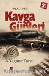 Kavga Günleri 1968-1980