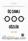 Üç Camlı Gözlük