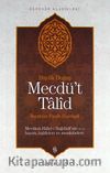 Mecdü't Talid & Mevlana Halid-i Bağdadi'nin Hayatı, Halifeleri ve Menkıbeler Büyük Doğuş