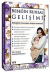 Bebeğin Ruhsal Gelişimi & Bebeğinizi Gerçekten Anlıyor musunuz?