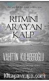 Ritmini Arayan Kalp